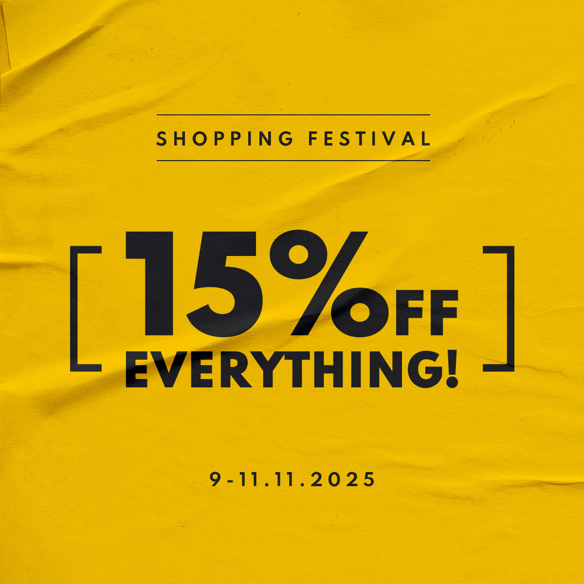 15% DISCOUNT Only until 11.11 — don’t miss out!
